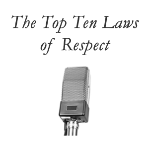 EKTIMIS Respect Speaker Program - The Top Ten Laws of Respect